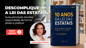 Lei das Estatais: O Guia Prático de 10 Anos em 50 Perguntas e Respostas