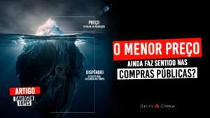 O Menor Preço ainda faz Sentido nas Contratações Públicas?